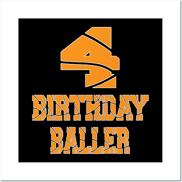 4th Birthday Baller Boy 4 Years Old Basketball Themed Party graphic Wall Art by Grabitees